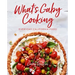 What's Gaby Cooking: Everyday California Food