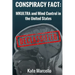 Conspiracy Fact: Mkultra and Mind Control in the United States: Declasssified