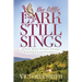 The Little Lark Still Sings: A True Story of Love, Change & an Old Tuscan Farmhouse