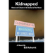 Kidnapped: Mystery and Collusion in the Bootheel of New Mexico