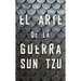El Arte de la Guerra (the Art of War Spanish Edition)
