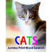 Cats Jumbo Print Word Search
