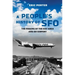 A People's History of Sfo: The Making of the Bay Area and an Airport