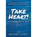 Take Heart! You're Stronger Than You Think