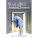 Starlight'S Amazing Journey: Through the Forbidden Door