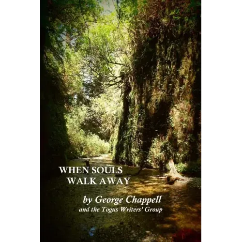 When Souls Walk Away