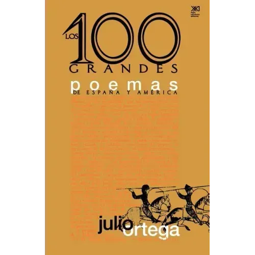 Los Cien Grandes Poemas de España Y América