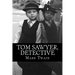 Tom Sawyer, Detective