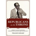 Republicans on the Throne: A Personal Account of Ethiopia's Modernization and Painful Quest for Democracy