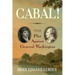 Cabal!: The Plot Against General Washington