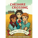 Cheshire Crossing: [A Graphic Novel]