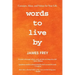 Words to Live By: Concepts, Ideas, and Values for Your Life