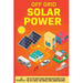 Off Grid Solar Power: Step-By-Step Guide to Make Your Own Solar Power System For RV's, Boats, Tiny Houses, Cars, Cabins and More in as Little as 30 Da