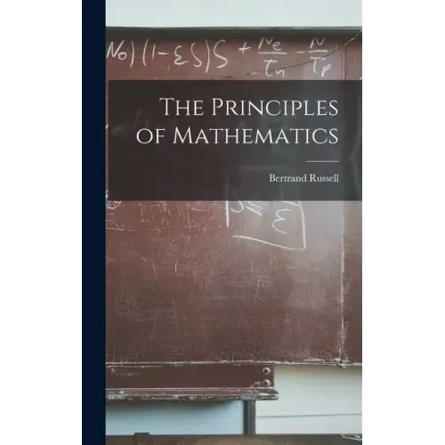 The Principles of Mathematics