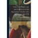 The History of an Expedition Against Fort Du Quesne in 1775 [microform]: Under Major-General Edward Braddock