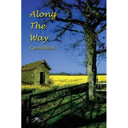 Along The Way