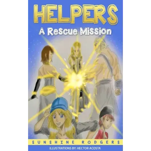 Helpers: A Rescue Mission