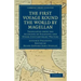 First Voyage Round the World by Magellan: Translated from the Accounts of Pigafetta and Other Contemporary Writers