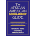 The African American Scholarship Guide