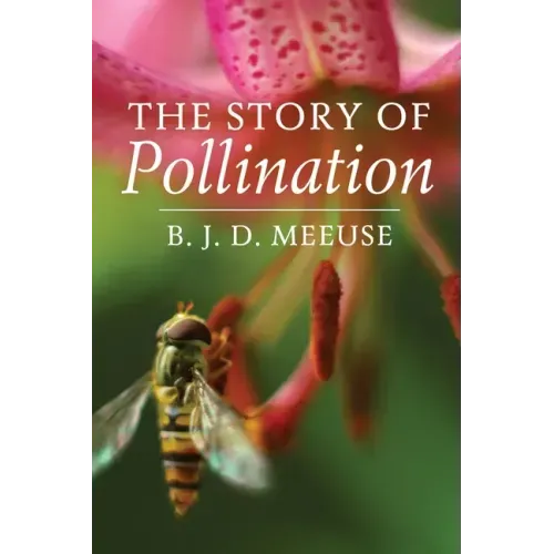 The Story of Pollination