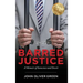 Barred Justice: A Memoir of Innocence and Deceit
