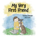 My Very First Friend