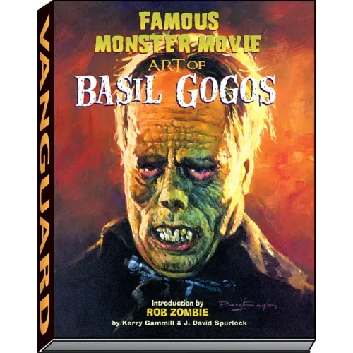 Famous Monster Movie Art of Basil Gogos