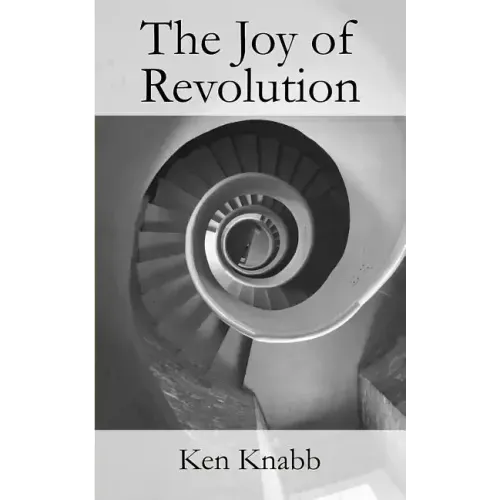 The Joy of Revolution