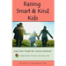 Raising Smart and Kind Kids