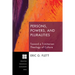Persons, Powers, and Pluralities: Toward a Trinitarian Theology of Culture