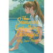 The Summer Everything Changed