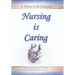 Nursing Is Caring