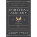 Spiritual Alchemy: Scrying, Spirit Communication, and Alchemical Wisdom