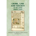 Crime, Law and Society in the Later Middle Ages