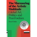 The Murmuring of the Artistic Multitude: Global Art, Politics and Post-Fordism