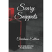 Scary Snippets: Christmas Edition