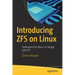 Introducing Zfs on Linux: Understand the Basics of Storage with Zfs