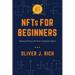 NFTs for Beginners: Making Money with Non-Fungible Tokens