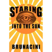 Staring into the Sun