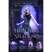The Hunters of Shadows: The Chosen: Books 1-4