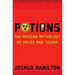 Potions: Modern Mythology of Drugs and Toxins