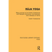 Râja Yoga: Being Lectures by the Swâmi Vivekananda, with Patanjali's Aphorisms, Commentaries and a Glossary of Terms
