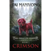 Crimson: The Dragon Keeper Chronicles