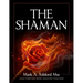 The Practical Shaman