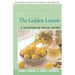 The Golden Lemon: A Collection of Special Recipes