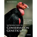 Introduction to Conservation Genetics