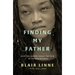 Finding My Father: How the Gospel Heals the Pain of Fatherlessness