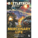 BattleTech: The Mercenary Life
