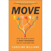 Move: How the New Science of Body Movement Can Set Your Mind Free