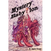 Mystery Babylon: Prophecy Revealed from the Book of Revelations